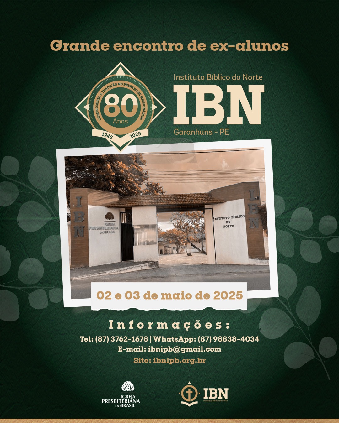 Grande encontro de ex-alunos. 80 anos do IBN !
